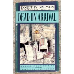 Imagen de archivo de Dead on Arrival a la venta por BookHolders