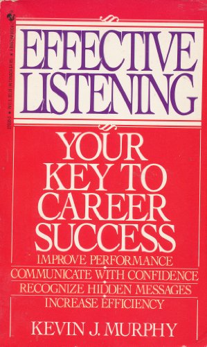 Beispielbild fr Effective Listening, Your Key to Career Success zum Verkauf von Alf Books