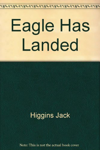 Imagen de archivo de The Eagle Has Landed a la venta por Better World Books
