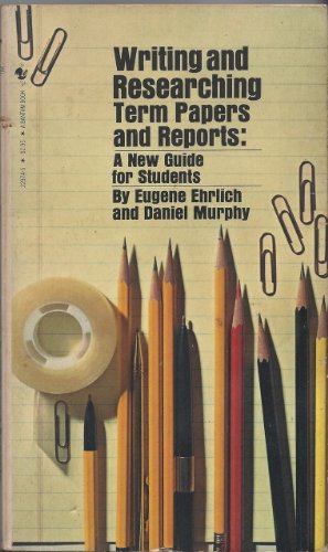 Beispielbild fr Writing and Researching Term Papers and Reports : A New Guide for Students zum Verkauf von Better World Books