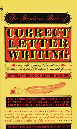 Imagen de archivo de The Bantam Book of Correct Letter Writing a la venta por Adventures Underground