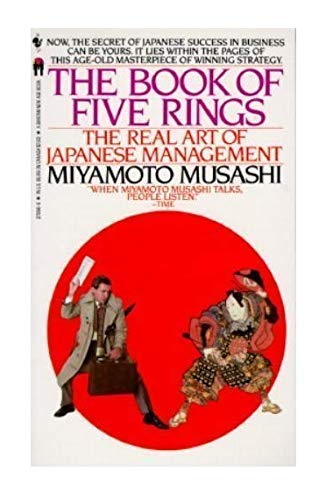 Stock image for The Book of Five Rings: The Real Art of Japanese Management for sale by SecondSale