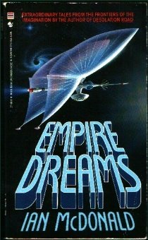 Beispielbild fr Empire Dreams zum Verkauf von Better World Books