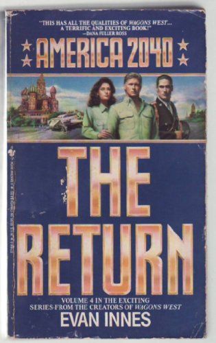 Stock image for The Return (American 2040, Vol. 4) for sale by Half Price Books Inc.