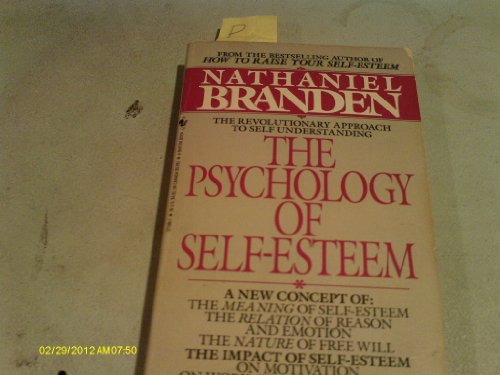 Stock image for The Psychology of Self-Esteem for sale by Hawking Books