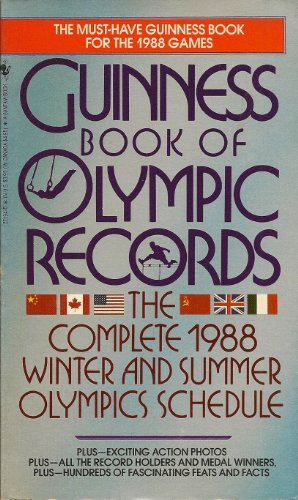 Stock image for Guinness Book of Olympic Records: The Complete 1988 Winter and Summer Olympics Schedule for sale by SecondSale