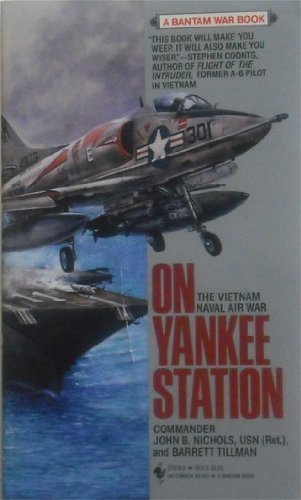 Beispielbild fr On Yankee Station: The Naval Air War Over Vietnam zum Verkauf von Hawking Books