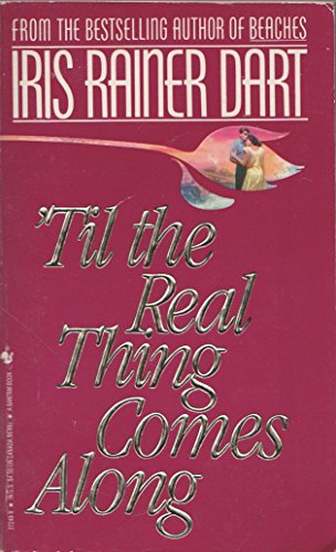 Beispielbild fr Til the Real Thing Comes Along zum Verkauf von Better World Books