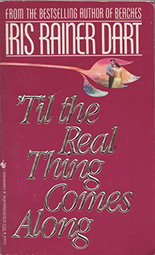 9780553272482: Til the Real Thing Comes Along