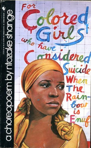 Stock image for For Colored Girls Who Have Considered Suicide for sale by ThriftBooks-Dallas