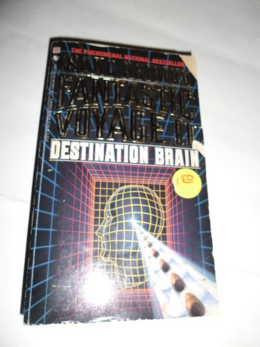Imagen de archivo de Fantastic Voyage II: Destination Brain a la venta por Ergodebooks