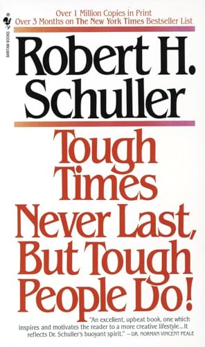 Beispielbild fr Tough Times Never Last, But Tough People Do! zum Verkauf von SecondSale