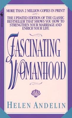 9780553273755: Fascinating Womanhood