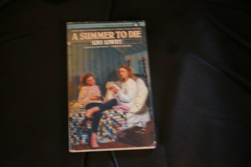 Summer to Die (9780553273953) by Lowry, Lois