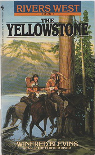 Imagen de archivo de The Yellowstone (Rivers West) a la venta por SecondSale
