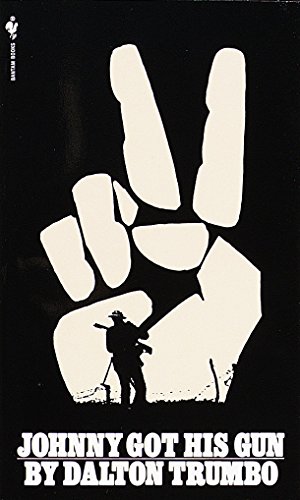 Imagen de archivo de Johnny Got His Gun: A Novel a la venta por R Bookmark