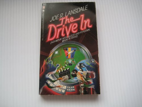 The Drive-In (A B-Movie with Blood and Popcorn, Made in Texas)