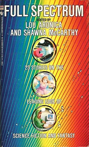 Full Spectrum (9780553274820) by Lou Aronica; Shawna McCarthy