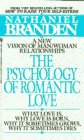 Imagen de archivo de Psychology of Romantic Love, The a la venta por Wonder Book