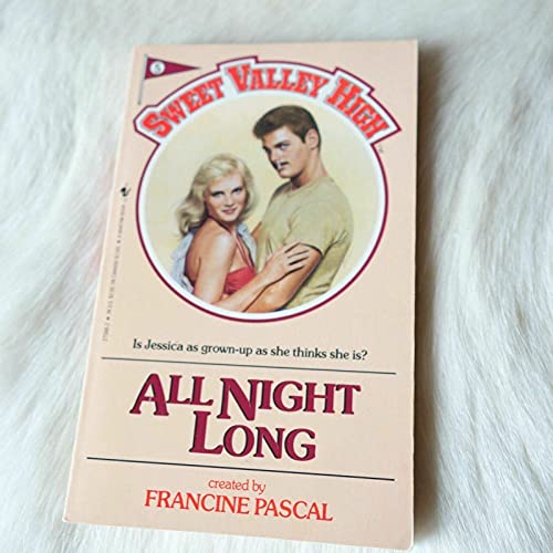 Stock image for All Night Long (Sweet Valley High #5) for sale by The Book Garden