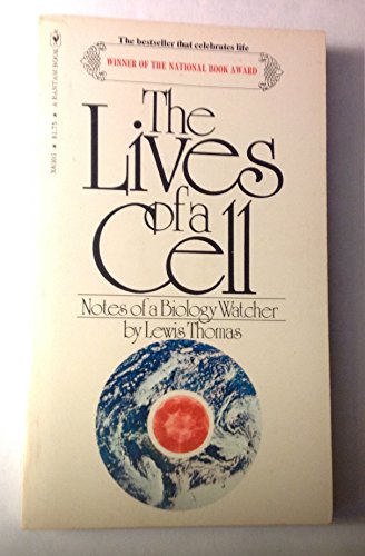 9780553275803: The Lives of a Cell: Notes of a Biology Watcher