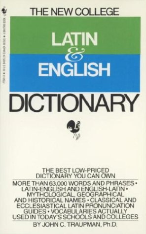 Imagen de archivo de The Bantam New College Latin and English Dictionary a la venta por Better World Books