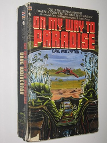 On My Way to Paradise (9780553276107) by Wolverton, Dave