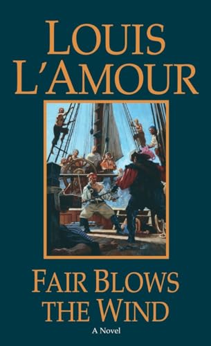 Beispielbild fr Fair Blows the Wind: A Novel (Talon and Chantry) zum Verkauf von Half Price Books Inc.