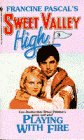 9780553276695: Playing with Fire (Sweet Valley High, No 3)