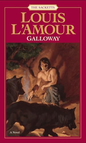 9780553276756: Galloway (The Sacketts)