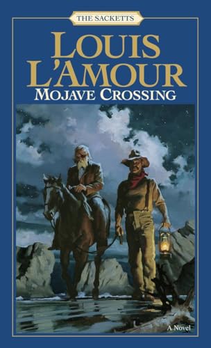 Stock image for Mojave Crossing (Sacketts, No. 9) for sale by Jenson Books Inc