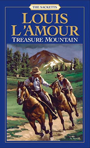 9780553276893: Treasure Mountain: A Novel (Sacketts)
