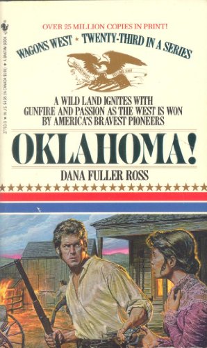 Stock image for OKLAHOMA! (Wagon's West) for sale by Jenson Books Inc