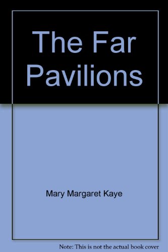 Stock image for The Far Pavilions for sale by Best and Fastest Books