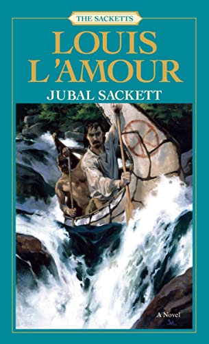 Beispielbild fr Jubal Sackett: The Sacketts: A Novel zum Verkauf von BooksRun