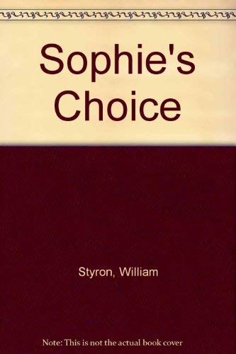 9780553277494: Sophie's Choice