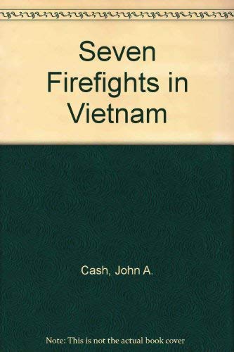 9780553277562: Seven Firefights in Vietnam