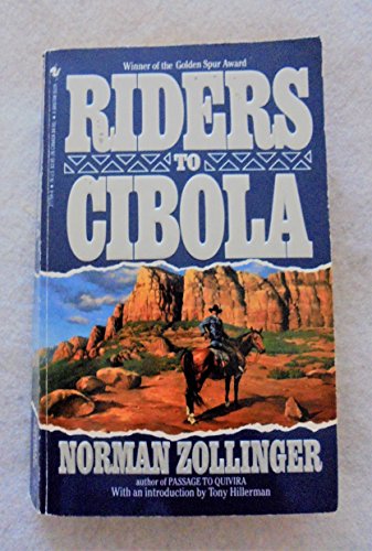 Imagen de archivo de Riders to Cibola a la venta por ThriftBooks-Dallas