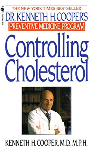 Stock image for Controlling Cholesterol: Dr Kenneth H Cooper's Preventive Medicine Program for sale by OddReads
