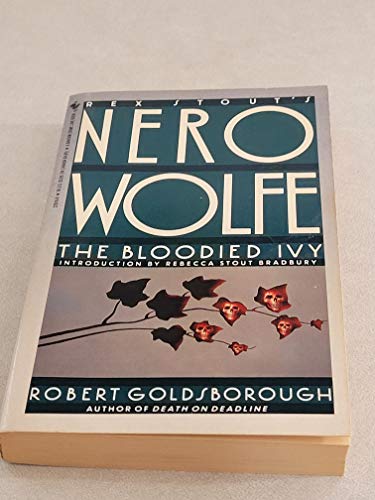 Stock image for The Bloodied Ivy (Nero Wolfe) for sale by SecondSale