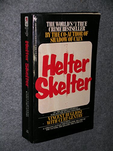 Beispielbild fr Helter Skelter : The True Story of the Manson Murders zum Verkauf von Better World Books