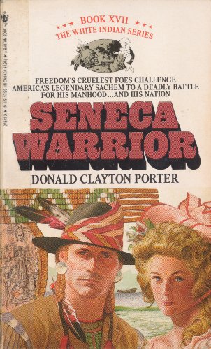 Beispielbild fr Seneca Warrior (White Indian, Book 17) zum Verkauf von Orion Tech