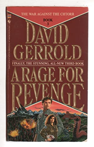 9780553278446: A Rage for Revenge (War Against the Chtorr, Book 3)