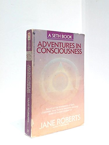 Stock image for Adventures in Consciousness for sale by Reader's Corner, Inc.