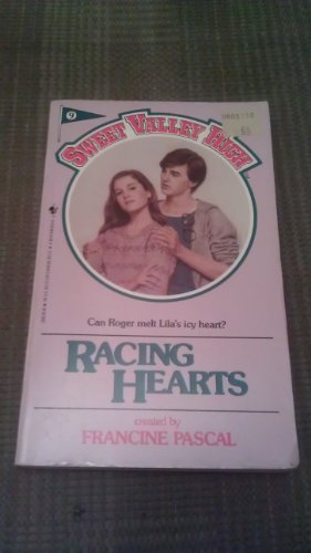 9780553278781: Racing Hearts (Sweet Valley High)