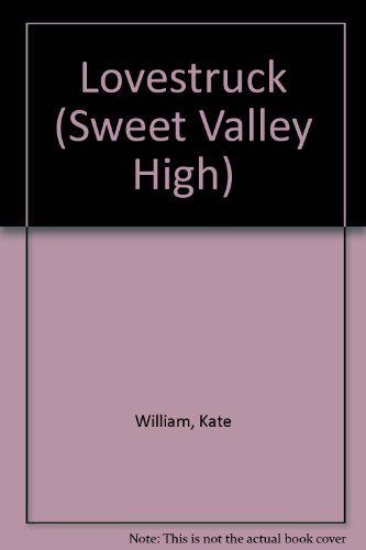 9780553278859: LOVESTRUCK (Sweet Valley High, 27)