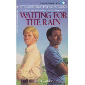 9780553279115: Waiting for the Rain: A Novel of South Africa (A Bantam starfire book)