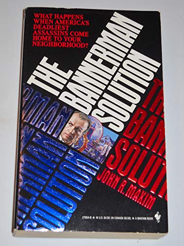 The Bannerman Solution (9780553279542) by Maxim, John