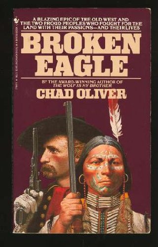 Beispielbild fr Broken Eagle zum Verkauf von Once Upon A Time Books