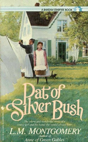 9780553280470: Pat of Silver Bush (Children's continuous series)